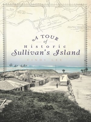 cover image of A Tour of Historic Sullivan's Island